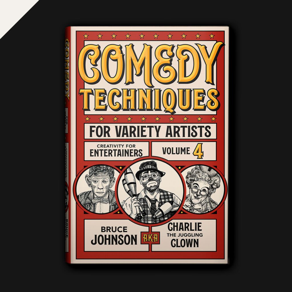 Book cover art for Comedy Techniques For Variety Artists by Bruce Johnson. The book cover designer is Colleen Sheehan and she is available for hire.