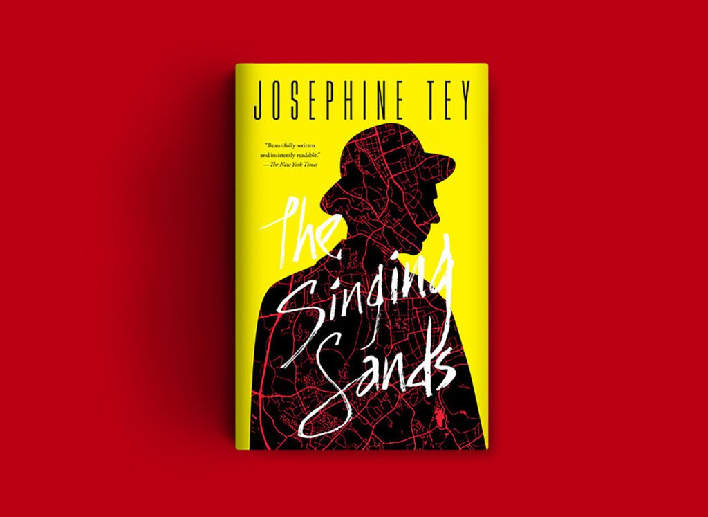 Illustrated cover of The Singing Sands by Josephine Tey. The cover artist and illustrator is Jason Arias, and the cover shows a dark figure with a round hat against a bright yellow background.